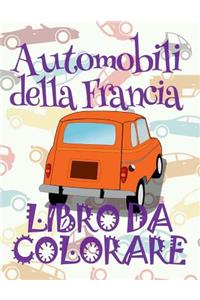 ? Automobili della Francia ? Auto Album da Colorare ? Libro da Colorare ? Libri da Colorare