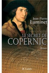 Le secret de Copernic Les bâtisseurs du ciel, Tome 1