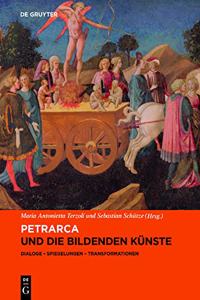 Petrarca und die bildenden Kunste