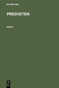 F. Schleiermacher: Predigten. Band 1