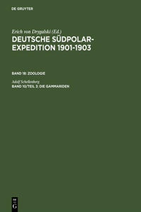 Deutsche Südpolar-Expedition 1901-1903, Band 10/Teil 3, Die Gammariden