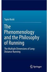 The Phenomenology and the Philosophy of Running