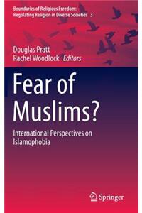 Fear of Muslims?