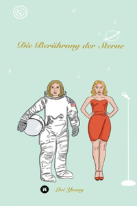 Berührung der Sterne