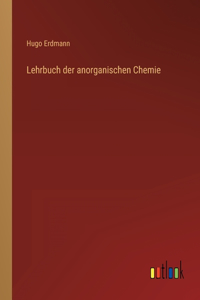 Lehrbuch der anorganischen Chemie