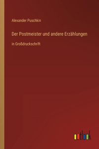 Der Postmeister und andere Erzählungen