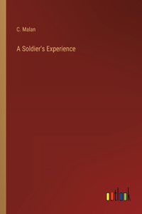 A Soldier's Experience