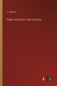 Peeps Abroad for Folks at Home
