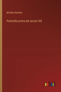 Pulcinella prima del secolo XIX