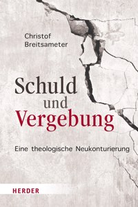 Schuld Und Vergebung