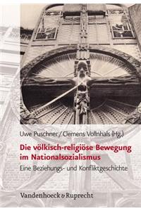 Die Volkisch-Religiose Bewegung Im Nationalsozialismus
