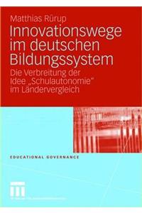 Innovationswege Im Deutschen Bildungssystem