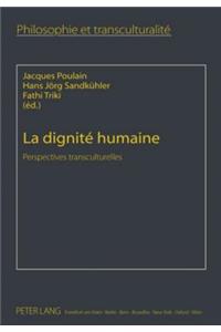 La Dignité Humaine