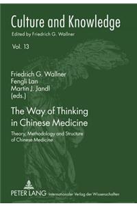 Way of Thinking in Chinese Medicine