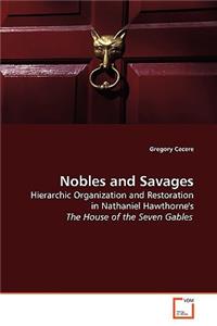 Nobles and Savages