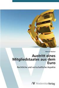 Austritt eines Mitgliedstaates aus dem Euro