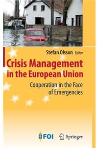 Crisis Management in the European Union