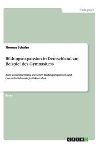 Bildungsexpansion in Deutschland am Beispiel des Gymnasiums