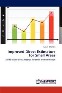 Improved Direct Estimators for Small Areas
