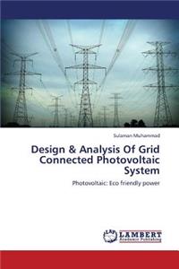 Design & Analysis Of Grid Connected Photovoltaic System