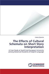 Effects of Cultural Schemata on Short Story Interpretation