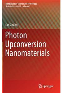 Photon Upconversion Nanomaterials