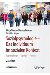 Sozialpsychologie - Das Individuum Im Sozialen Kontext