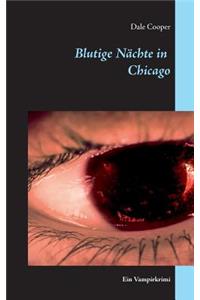 Blutige Nächte in Chicago