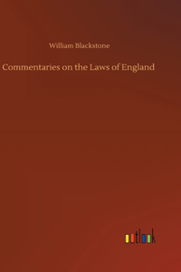 Commentaries on the Laws of England