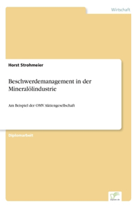 Beschwerdemanagement in der Mineralölindustrie