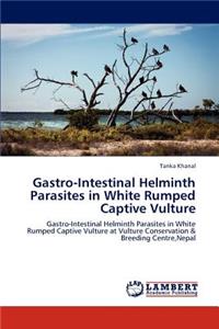 Gastro-Intestinal Helminth Parasites in White Rumped Captive Vulture