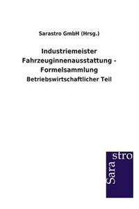 Industriemeister Fahrzeuginnenausstattung - Formelsammlung