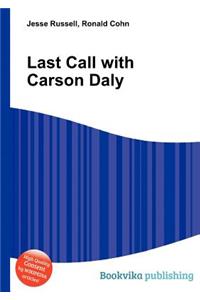 Last Call with Carson Daly