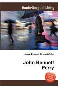 John Bennett Perry