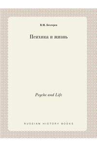 Psyche and Life
