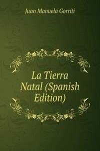 La Tierra Natal (Spanish Edition)