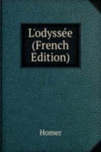 L'odyssee (French Edition)