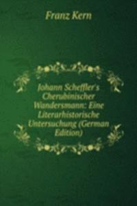 Johann Scheffler's Cherubinischer Wandersmann