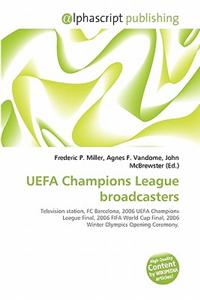 Uefa Champions League Broadcasters