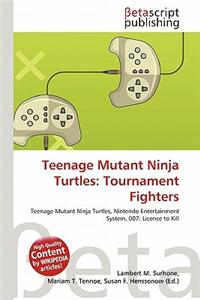 Teenage Mutant Ninja Turtles