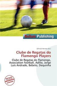 Clube de Regatas Do Flamengo Players