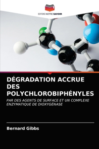 Dégradation Accrue Des Polychlorobiphényles