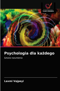 Psychologia dla każdego