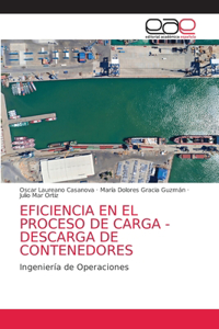 Eficiencia En El Proceso de Carga - Descarga de Contenedores