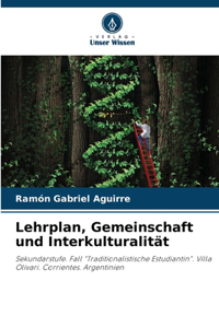 Lehrplan, Gemeinschaft und Interkulturalität