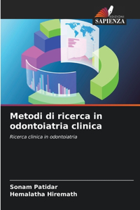 Metodi di ricerca in odontoiatria clinica