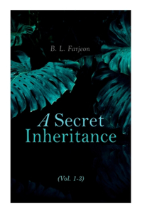 Secret Inheritance (Vol. 1-3)