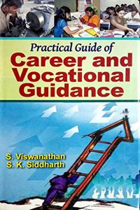 Practical Guide Of Career and Vocational Guidance