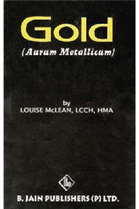 Aurum Metallicum (Gold)