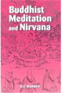 Buddhist Meditations and Nirvana